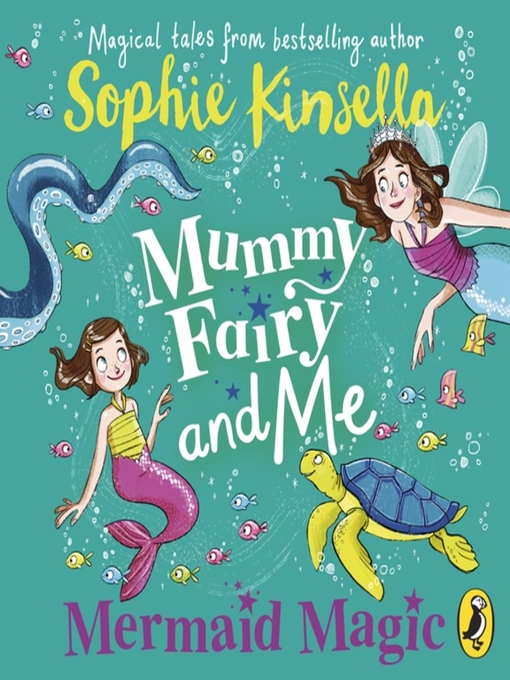 Title details for Mummy Fairy and Me by Sophie Kinsella - Available